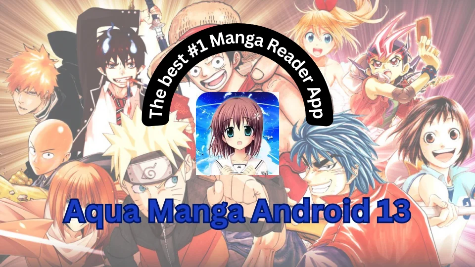 aqua manga android 13